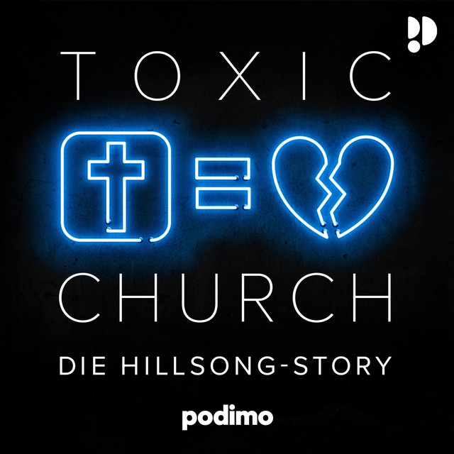 Cover: Toxic Church — Die Hillsong-Story